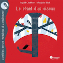 Chant d'un oiseau (Le)